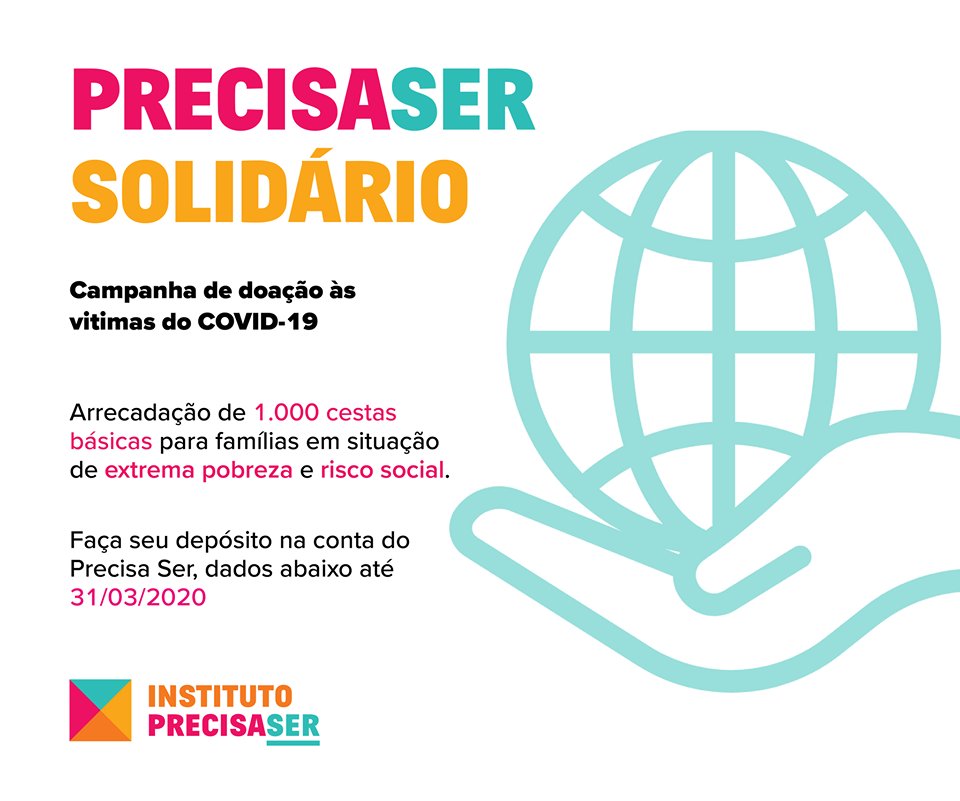 A guerra contra o #coronavirus será vencida com #solidariedade! Unindo forças c/ o Instituto Precisa Ser para  arrecadar recursos para entregar Cestas Básicas a família do #MorrodosPrazeres, onde atuamos! Saiba como ajudar: shorturl.at/vxzAL