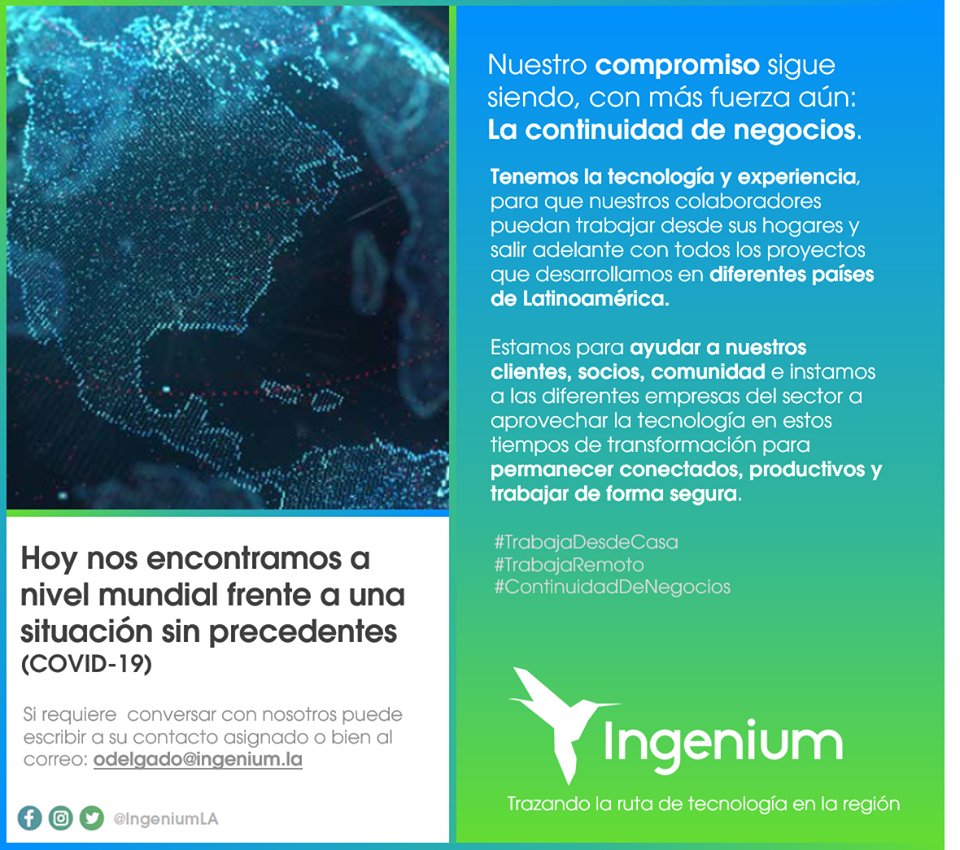 IngeniumLA's tweet image. #TrabajaDesdeCasa
#TrabajaRemoto
#ContinuidadDeNegocios

Si desea comunicarse con nosotros puede escribir a su contacto asignado o al email: odelgado@ingenium.la