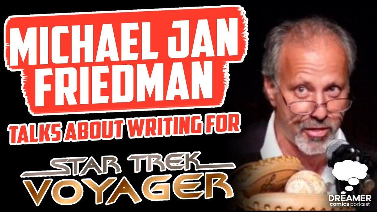 Michael Jan Friedman |<a href="/FriedmanMJ/">Michael Jan Friedman</a>| talks about Writing for Star Trek Voyager
buff.ly/32jWHsX