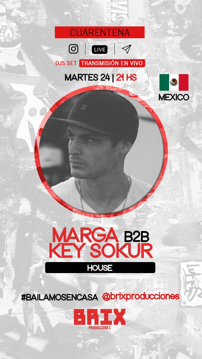 BrixProduccion1's tweet photo. HOY #BailamosEnCasa
En vivo desde MEXICO 🇲🇽 
Se baila house! 🕺💃 

21 hs 
MARGA b2b KEY SOKUR

Los esperamos 🎉 https://t.co/iTfinyIOxx