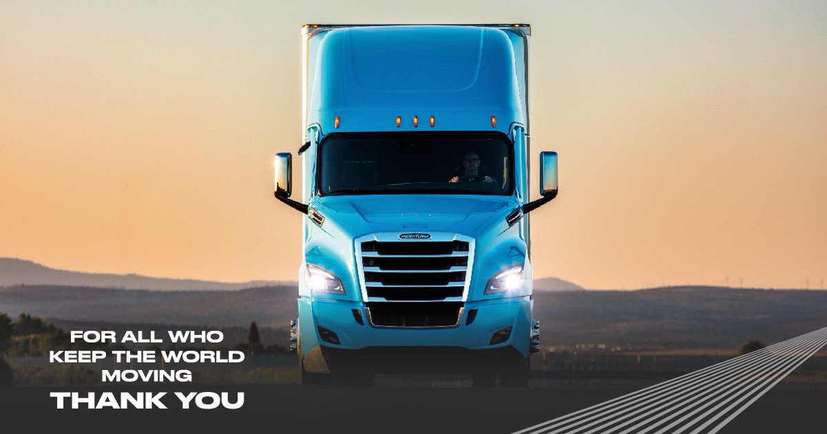 To all the people building the trucks, maintaining the trucks, and driving the trucks to deliver goods and services - we appreciate you. Together, we will keep the world moving.