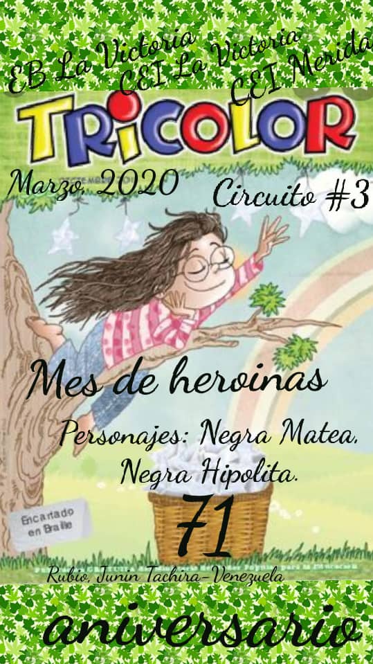 EB La Victoria Circuito Educativo N°3 le dan las felicitaciones a la Revista d los niños y niñas d la patria nuestra Revista Tricolor por su Aniversario N° 71 #CadaFamiliaUnaEscuelaConTricolor
<a href="/clifpdjunin2018/">@clifpdjunin2018</a> 
<a href="/maduro_en/">Nicolás Maduro</a> 
<a href="/2018Cra/">CDCE Junín Táchira</a> 
@MPPEDUCACION 
<a href="/charlychaves/">Charly Rojas Chaves</a> 
<a href="/Aristobulo_Psuv/">AristobuloPsuv</a>
