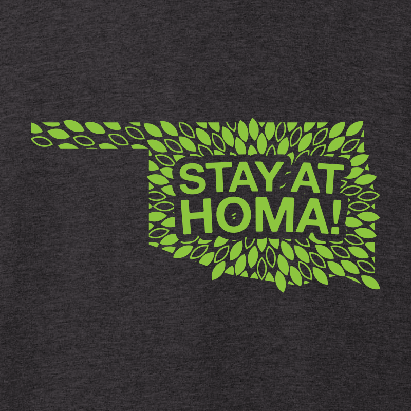 TheOkaySee's tweet image. Stay At Homa! 

A new tee for Oklahomans, that is utilizing the profits to help augment @LoadedBowlTruck’s employees paid time off. 

Order here: theokaysee.com/product/stayat…