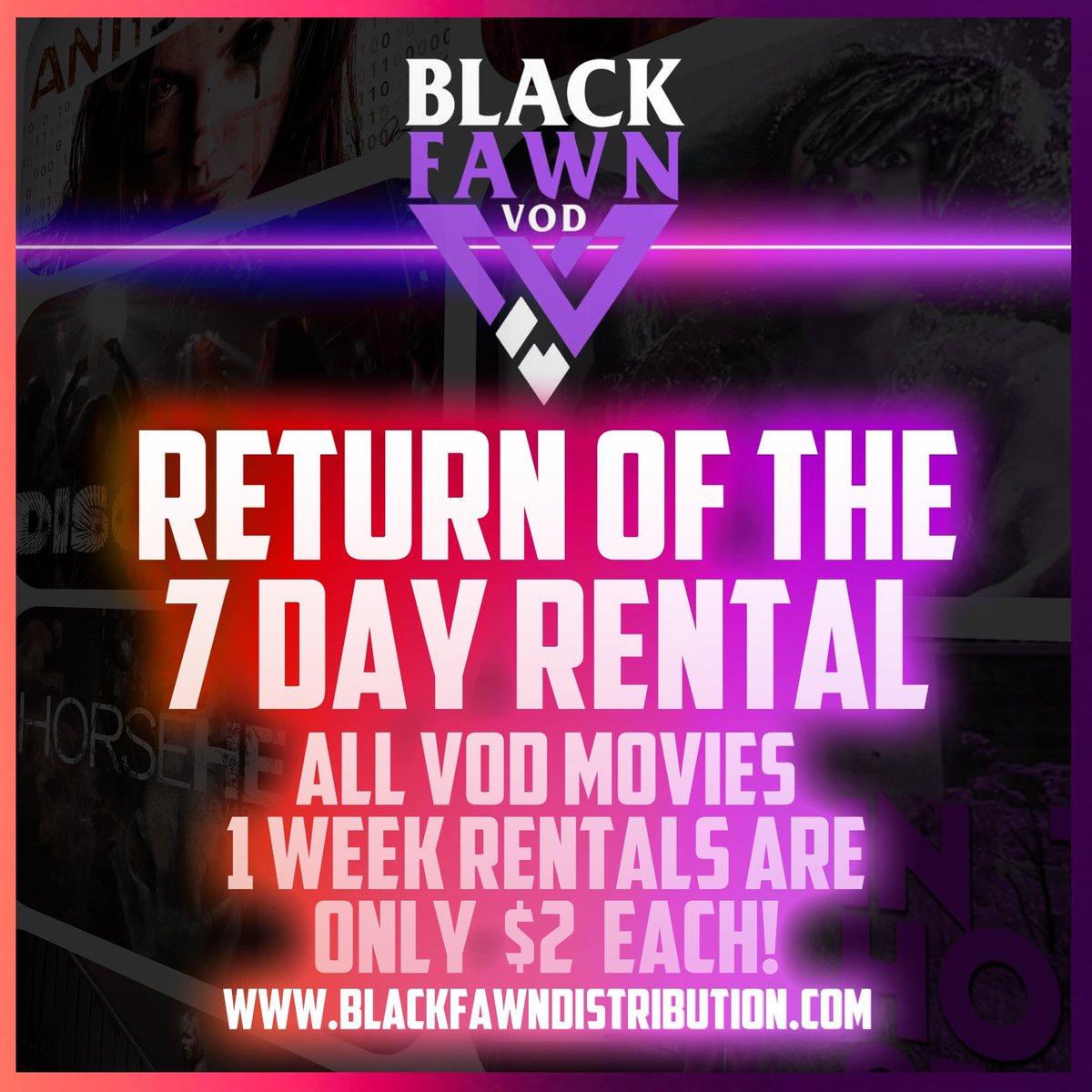 We’re hoping things get back to the way they used to be so, let's start by turning back the clock. Introducing the RETURN OF THE 7-DAY RENTAL! Rent any of our VOD horror titles for an entire week for only $2! That’s 2 bucks for a 7-day rental! Perfect for lockdowns &amp; quarantines.