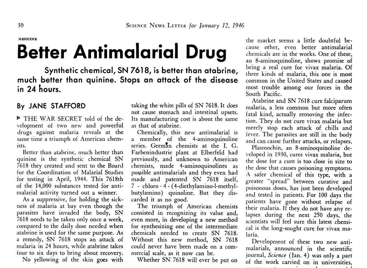 But back to chloroquine. Towards the end of WWII, a decision was made by senior leadership to prioritize this drug (then known as SN 7618) for development as a replacement for quinacrine (Atabrine), and it soon became the U.S. military's drug of choice, remaining so for decades.