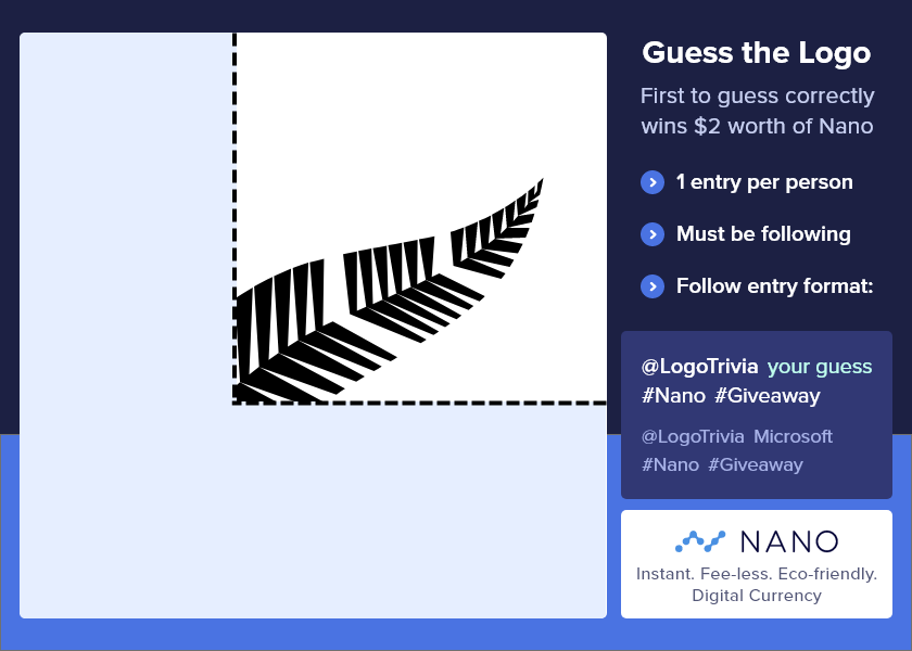 LogoTrivia's tweet photo. Whose logo is this? Be the first to guess correctly and win $2 worth of $Nano!
-> 1 guess per person
-> You must be following to win
-> New game posted every hour
-> Follow the entry format:
@LogoTrivia my-guess #Nano #Giveaway https://t.co/nz3Zdy0KcM