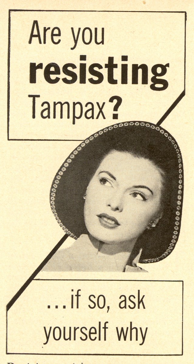 Trust  @Tampax, they'll *checks notes* overcome a woman's resistance!