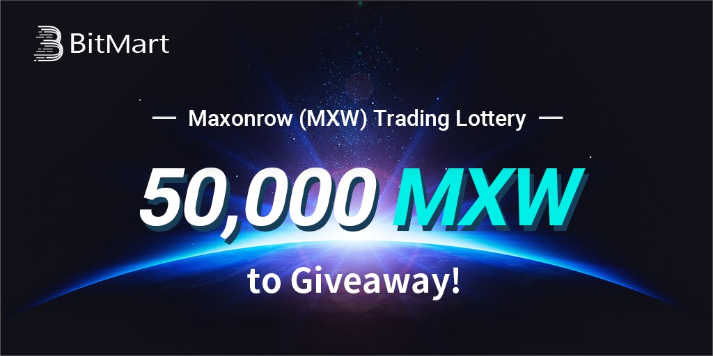 BitMartExchange's tweet photo. 🔥🔥🔥50,000 MXW #giveaway in our @Maxonrow Trading Lottery!
By trading MXW at https://t.co/wXvLFCPdl3 you will automatically be enrolled for a chance to win up to 10,000 $MXW (approx. 823 USD) in prizes!
➡️Join Now: https://t.co/9JmfxSWhZL
#BitMart $BMX #Maxonrow #Promotions https://t.co/22ZdLDX2bn