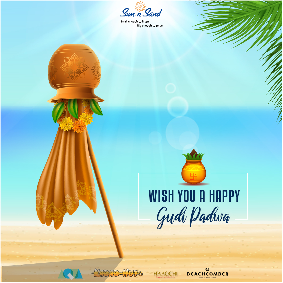 Let's pray for the Healthy and Peaceful year ahead.
Sun-N-Sand wishes you a very Happy & Safe Gudi Padwa 2020!

#gudipadwa #gudipadwa2020 #HappyGudiPadwa #Gudipadwawishes #sunnsand #mumbai #beachfront