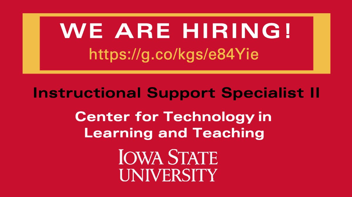 We're hiring! CTLT <a href="/ISUSOE/">ISU School of Ed.</a> is accepting application for the Instructional Support Specialist II position. Learn more and apply: g.co/kgs/e84Yie  
#edtechjobs #ISUEdTech #ISUSOEjobs