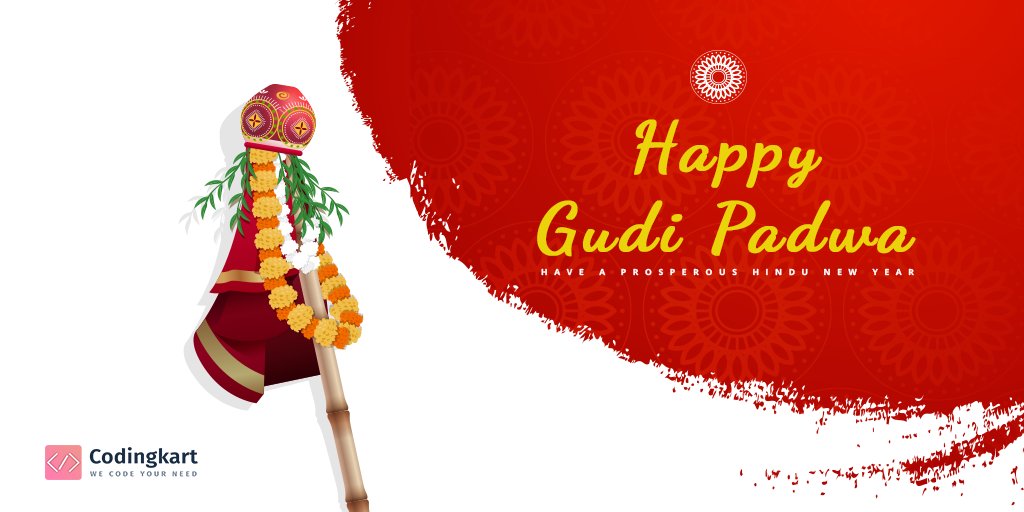 Codingkart1's tweet image. This Hindu New Year Stay At Home &amp;amp; Spend Time With Your Loved Ones. #Social #Distancing Is The Only Cure To This #Pandemic (#COVID19) Right Now. Go Unsocial. Stay Safe.

Happy Gudi Padwa From All Of Us At Codingkart IT Solution!!

#gudipadwa