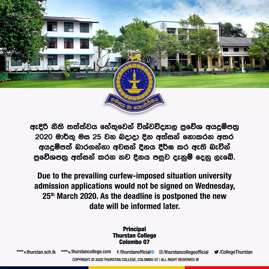 CollegeThurstan's tweet photo. Due to the prevailing curfew-imposed situation university admission applications would not be signed on Wednesday 25th March 2020. As the deadline is postponed the new date will be informed later.
#thurstancollege #specialnotice #principalsmessage #2k20 https://t.co/BoH1IBiRWL