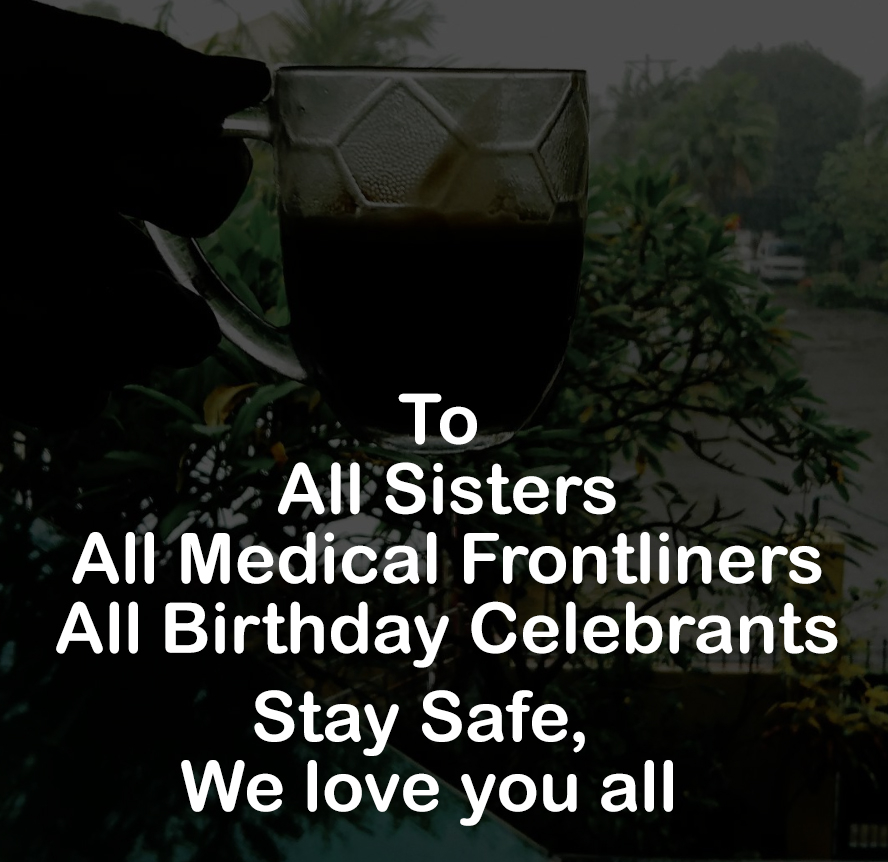 bootscoffeebar's tweet photo. Today we celebrate the birthday of a loving sister, a medical frontliner, and most of all a coffee lover. Stay safe, we appreciate everything you are doing for us and the rest of the world.

#StaySafe #HappyBirthday #CoffeeLovers #MedicalFrontliners #FightCovid https://t.co/2O4LRBkzPe