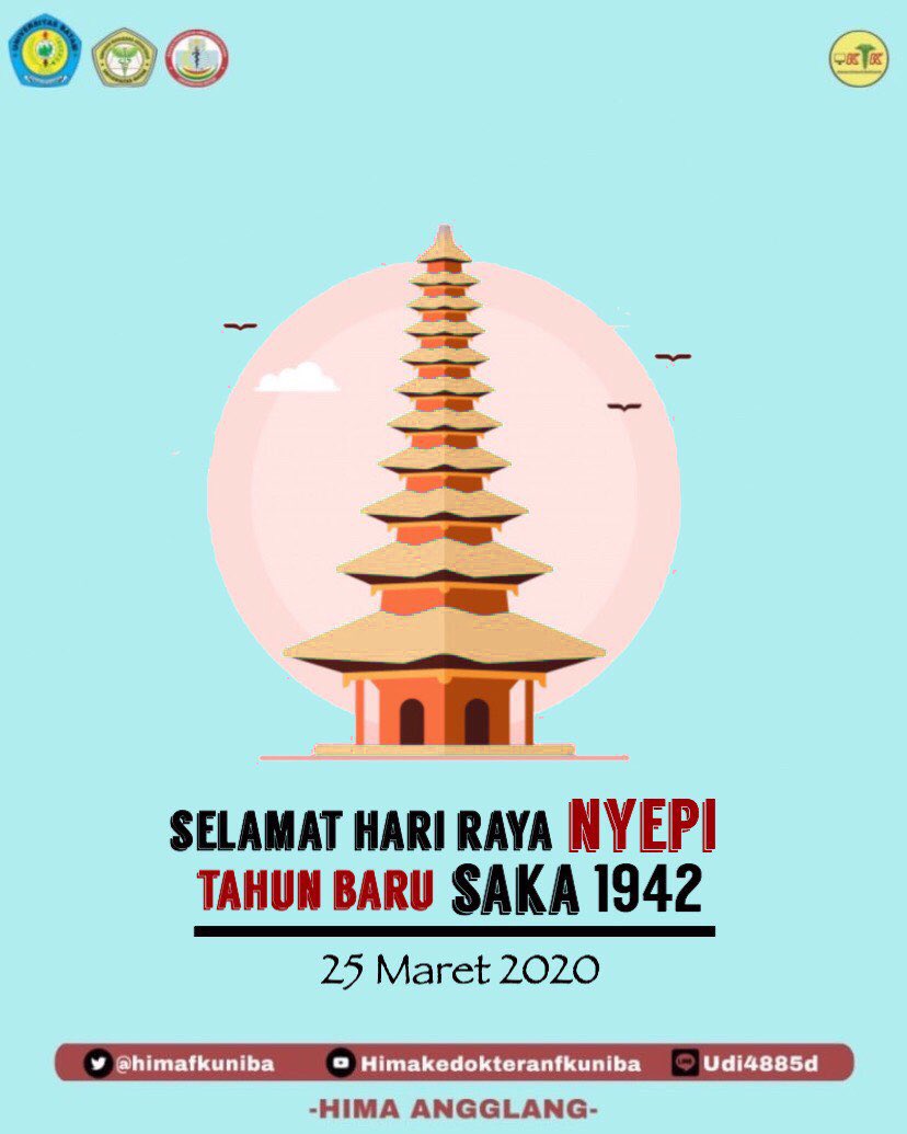 [  SELAMAT MEMPERINGATI HARI RAYA NYEPI 1942 ]
•
HIMA Kedokteran FK UNIBA mengucapkan Rahajeng rahina Nyepi, dumogi santhi semeton sami ring dija ja magenah 
.
Semoga dengan datangnya peringatan Hari Raya Nyepi ini kedamaian selalu menyertai dimanapun kita berada
#HIMAKFKUNIBA