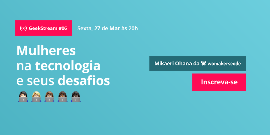 geekhunterbr's tweet photo. #GeekStream! Convidamos a @mikaeriohana, Tech Evangelist da @WoMakersCode, um projeto de empoderamento e fortalecimento da presença feminina na tecnologia! 💪 👩👩🏻👩🏼👩🏽👩🏾
Dia 27 de março, às 20h 👉 https://t.co/Wdil3iiVVY https://t.co/I1YGaM2tV7