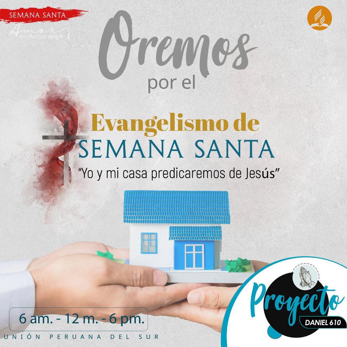 adventistasmpcs's tweet photo. #proyectodaniel
Hoy vamos a orar por el Evangelismo de Semana Santa.
Tres horarios para orar!
6:00 am. 🙏
12:00 m. 🙏
6:00 pm. 🙏
#YoMeQuedoenCasa #Oración https://t.co/OyYJezXalc