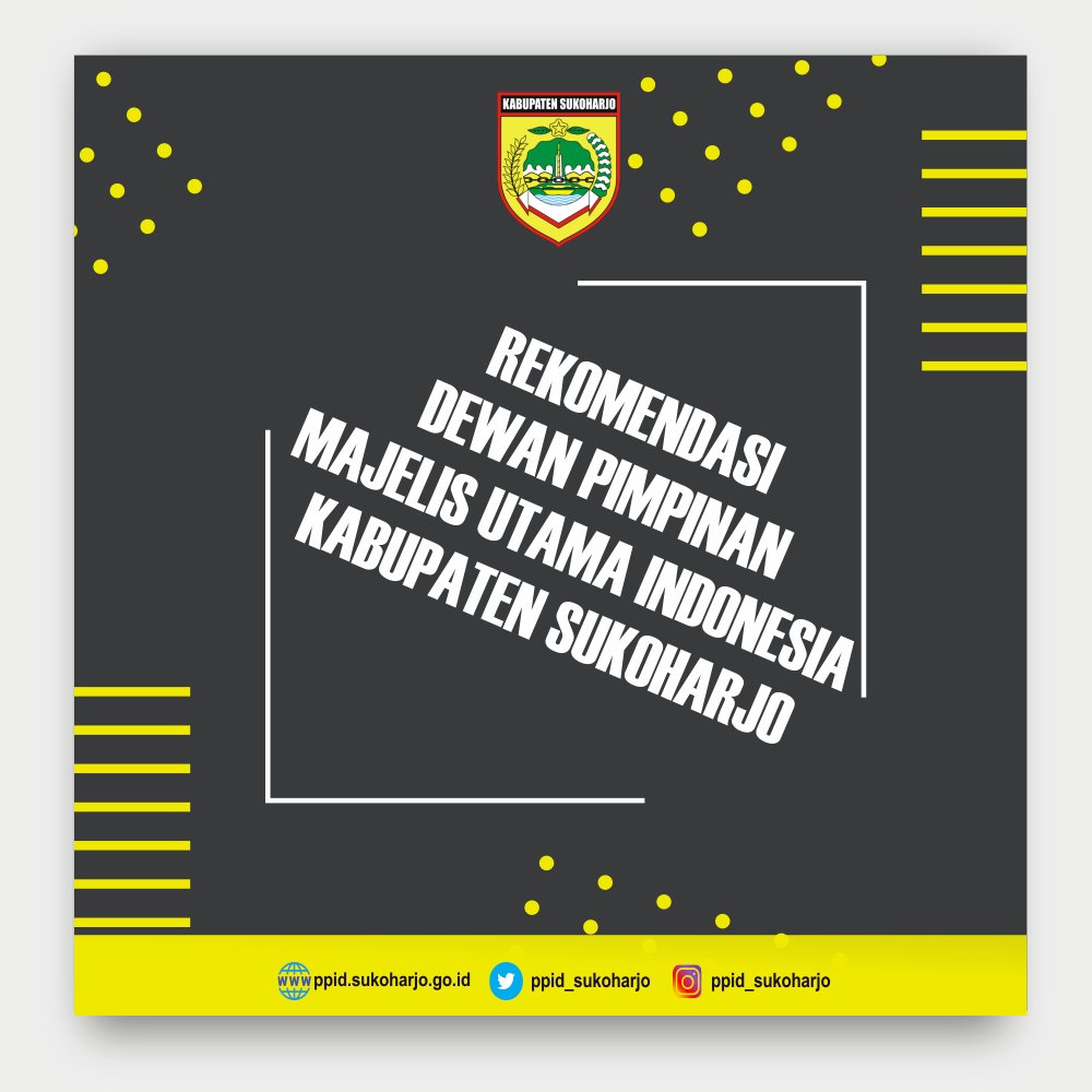 ppid_sukoharjo's tweet photo. Rekomendasi Dewan Pimpinan Majelis Utama Indonesia Kabupaten Sukoharjo Tentang Penyelenggaraan Sholat Lima Waktu Berjama'ah, Sholat Jum'at, dan Kegiatan Keagamaan.
@ganjar_pranowo
@provjateng
@kominfo_jtg
@ppid_jateng
#ppidskh https://t.co/ITR9JDHvwk