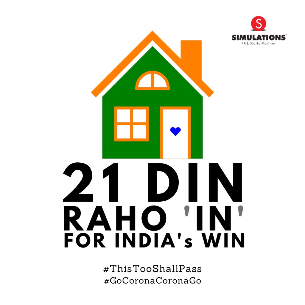 simulationspr's tweet photo. 21 Din
Raho In
For India’s Win
#ThisTooShallPass
#GoCoronaCoronaGo #COVID19 #CoronaVirus #StayHomeStayAlive #IndiaAtHome #21Days #Lockdown #SafetyMeasure https://t.co/hSmKDzGftq