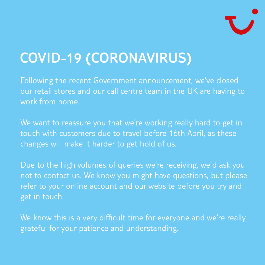 TUIUK's tweet photo. Help us to help you. We know it's an uncertain time, but please don't contact us unless you really have to. If we focus on contacting those who've had their holidays cancelled, it'll be sooner before we're free to help everyone else. Thanks for your patience and understanding. https://t.co/I7rFY5LdFn