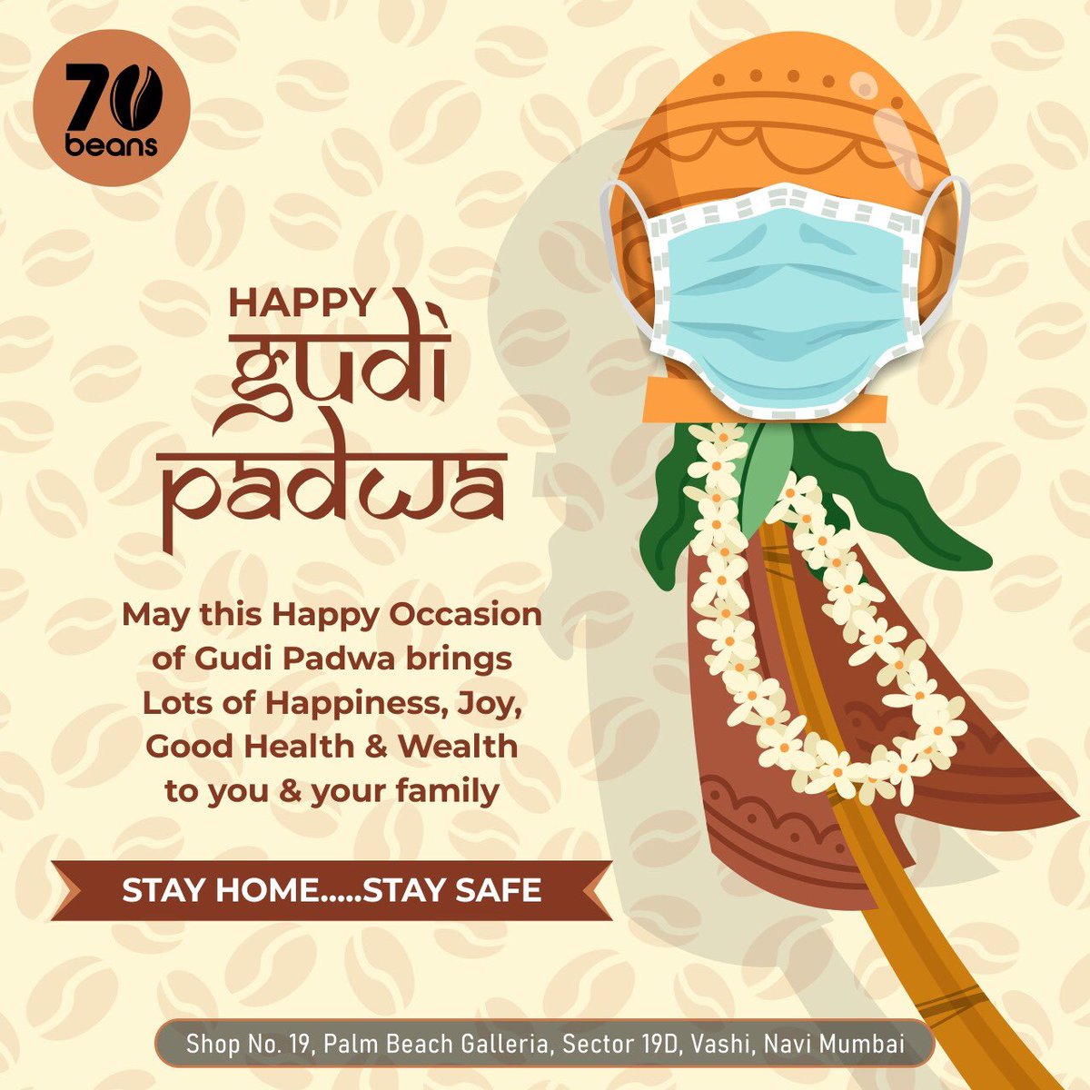 Cafe70beans's tweet photo. We wish you all a very Happy Gudi Padwa.

We pray for worldwide health and  safety. Let us stop the spread of corona virus and stay home. 

Stay Home. Stay Safe!

#stopspreadofcoronavirus #besafe #stayhome #healthfirst #corona #gocorona #happygudipadwa #newyearnewbeginnings https://t.co/uMqzzgFMYl