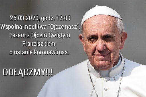 GrzegorczykH's tweet photo. Papież Franciszek prosi cały świat o wspólną modlitwę Ojcze nasz. Dziś godz 12.00.
Bądźmy razem w walce z #koronawirus. https://t.co/VucgKFZbgJ