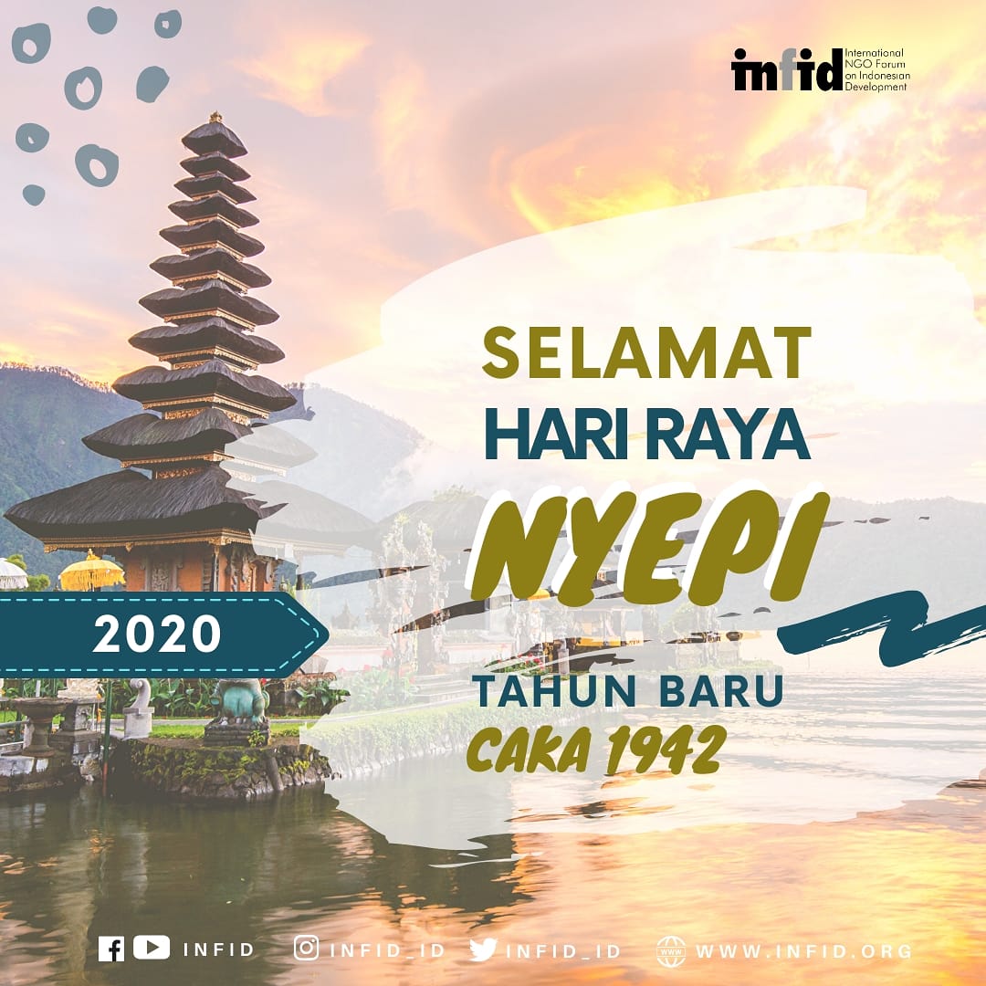 infid_ID's tweet photo. Segenap keluarga besar INFID mengucapkan:
Selamat Hari Raya Nyepi 2020
Tahun Baru Caka 1942
Happy Silent Day 2020
Selamat menjalankan Catur Brata Penyepian bagi umat Hindu, semoga keheningan membawa rahmat di tahun ini.
#dirumahaja #happysilentday #bali #happysilentday2020 https://t.co/IWUmRh6PHl