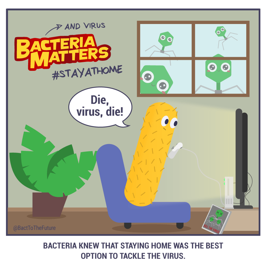 Some virus called bacteriophages can infect #bacteria! 🦠 Fortunately, bacteria know what to do to be safe! Be like them and #StayHome! 🏡