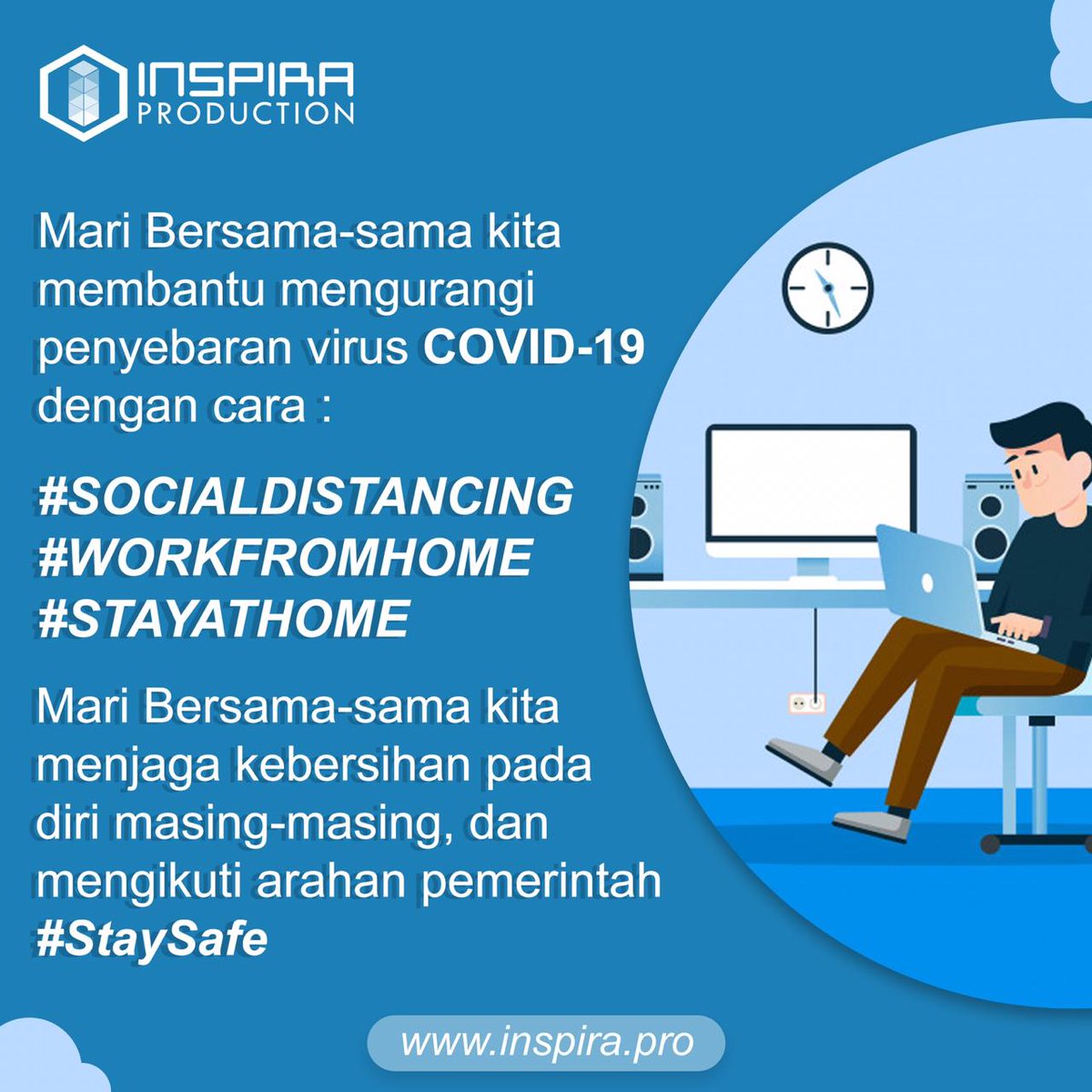 Seluruh direksi dan karyawan Inspira Production #WorkFromHome #socialdistancing dan #StayAtHome