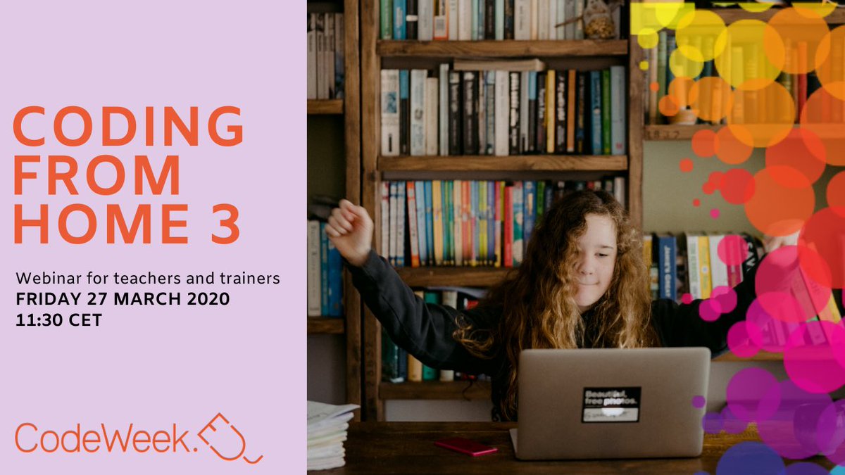 CodeWeekEU's tweet image. Book your agendas 🗓️ The third edition of the "#Coding from home" webinar will take place on Friday 27 March at 11:30 CET.
We will talk about #ScratchAtHome #robotics and many other useful tips on remote coding and #onlinelearning from home 🏠 bit.ly/2QJYiEm