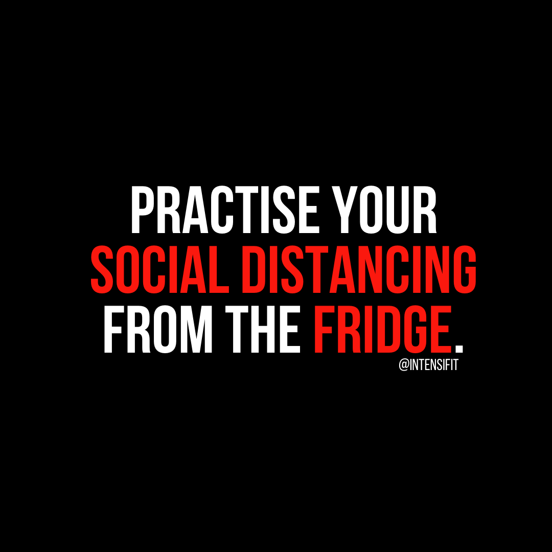 INTENSIFIT's tweet photo. 👉🏻 TIP OF THE DAY 👈🏻
If there's one way to keep away from those unwanted calories, it's to stay away from the fridge! 😅
DISCIPLINE! 💪🏻
Tag a friend to remind them! 👇🏼
Share this & tag us in! 📲
#intensifit #intensifitlockdown #socialdistancing #COVID19 #coronavirus https://t.co/w4EJZPVLry