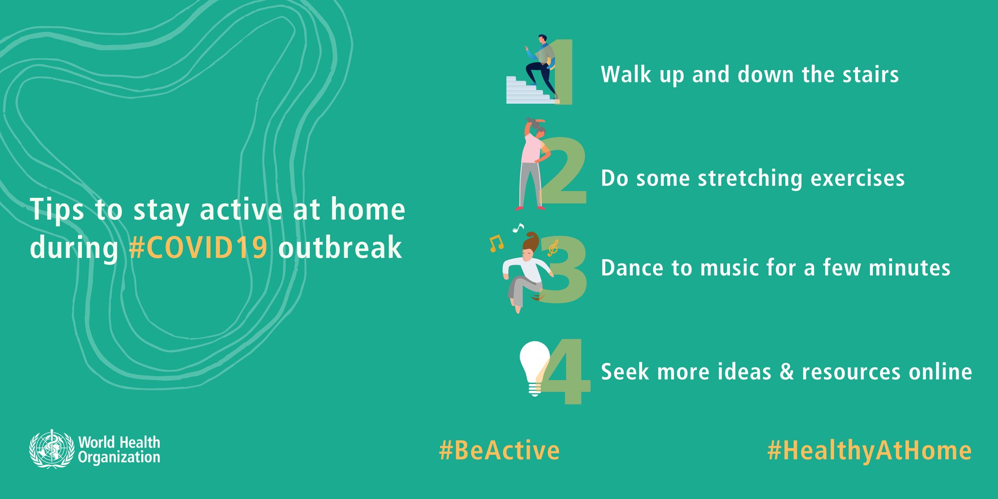 World Health Organization WHO on X While you stay work at home reduce long periods spent sitting using active breaks every 30 mins 1 Walk up down the stairs 2 Do some