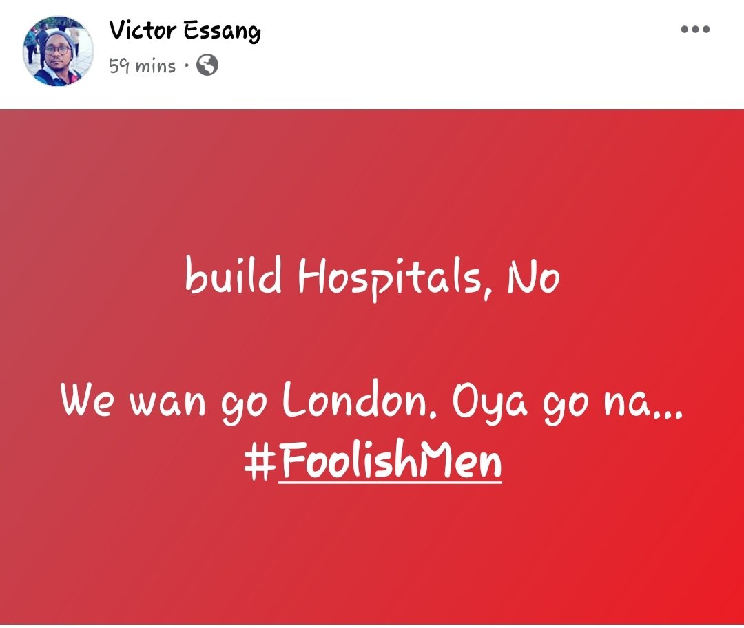 DirectorSolomon's tweet photo. Build Education, NO!
Build Hospitals, NO!
We will rather school our kids abroad and go to hospitals abroad. Oya go na...
#FoolishMen https://t.co/RUqGrYorCV