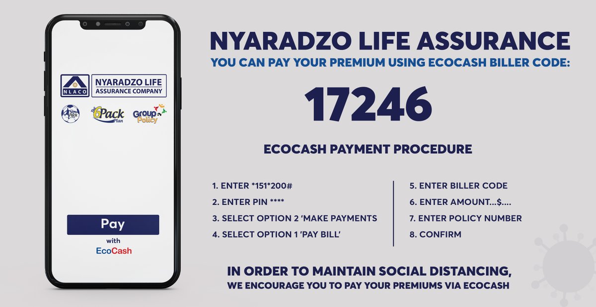 Nyaradzo_Group's tweet photo. In an effort to mitigate the spread of the deadly COVID-19 virus, we encourage everyone to pay their premiums through Ecocash and Telecash in order to maintain social distancing. #SaveALife #KeepWellLiveWell #StopTheSpread #SahwiraFightingCOVID19 https://t.co/Vv7a9paj2Y