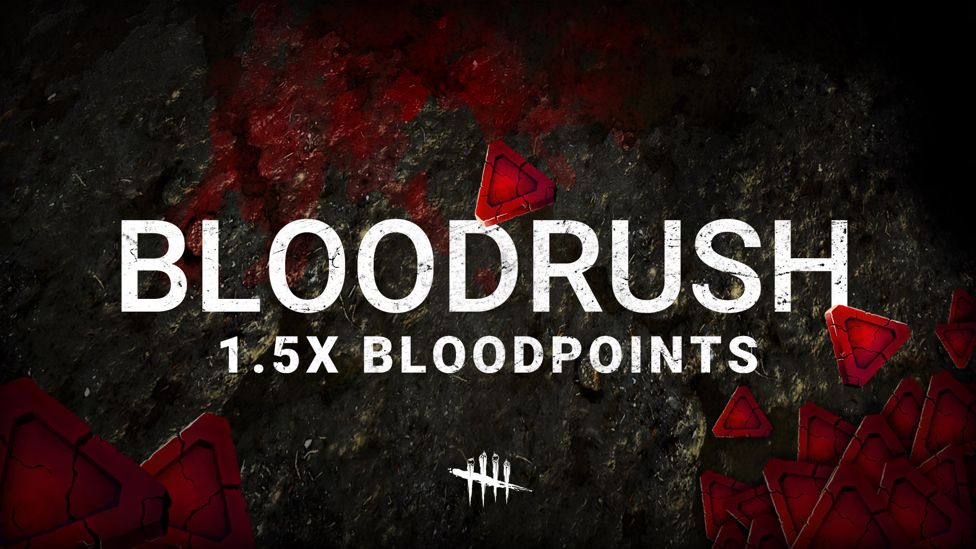 Dead By Daylight Stay Safe Inside And Enjoy The Deadbydaylight Bloodrush 1 5x Bloodpoints Starting At 11 Am Edt On Pc And Console From March 25th To April 15th T Co Zhkf2uulfc