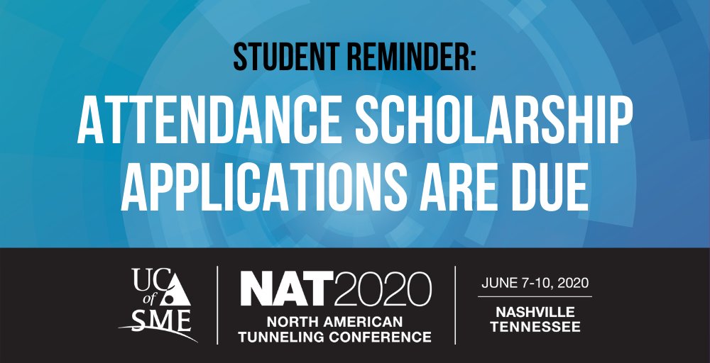 REMINDER FOR STUDENTS: Applications for attendance scholarships for #NATunneling2020 are DUE IN ONE WEEK on April 1st. Any questions you may have can be answered at ow.ly/tO3h50yPiga.
