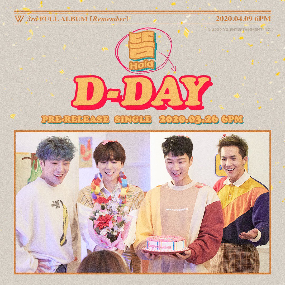 [✨D-DAY✨] PRE-RELEASE SINGLE ‘뜸(Hold)’

#WINNER #위너 #3rdFullAlbum #Remember #PreReleaseSingle #뜸 #Hold #D_Day #NewRelease #20200326_6pm #AlbumRelease #20200409_6pm #YG