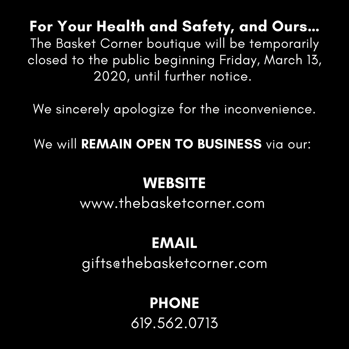 basket_corner's tweet photo. @basket_corner boutique will be temporarily closed to the public beginning Friday, March 13, 2020, until further notice.

We will REMAIN OPEN TO BUSINESS via our: 

WEBSITE
https://t.co/yqPJ8y0iSJ 

EMAIL
gifts@thebasketcorner.com

PHONE
619.562.0713 https://t.co/ATC6DG347T
