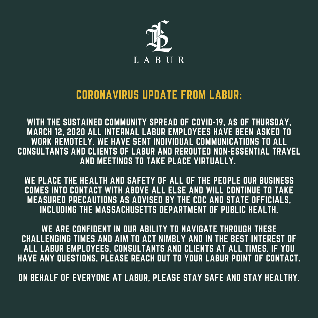 LABURconsulting's tweet photo. In an effort to maintain full transparency on how our business operations will be conducted during this time, please see below. #Coronavirus https://t.co/lO3ml4HRek