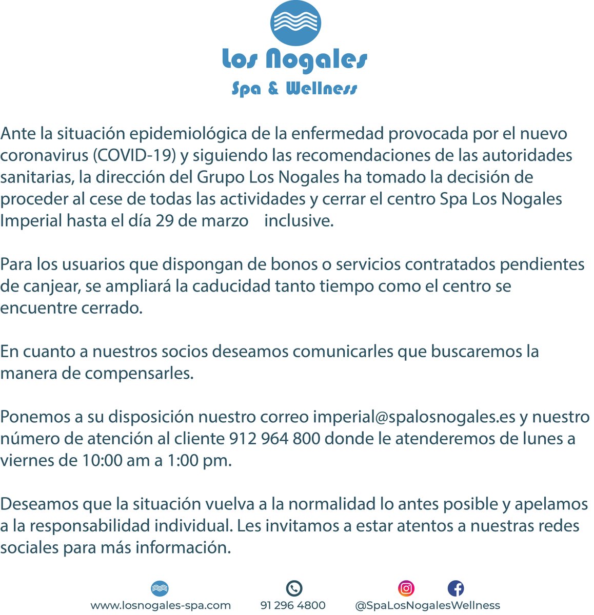 SPALosNogales's tweet photo. Comunicado de la dirección del Grupo Los Nogales ante la situación epidemiológica de la enfermedad provocada por el nuevo coronavirus (COVID-19) en referencia al centro Spa Los Nogales Imperial

- https://t.co/0VarbZ6WHl https://t.co/OaI5WJ4z6V
