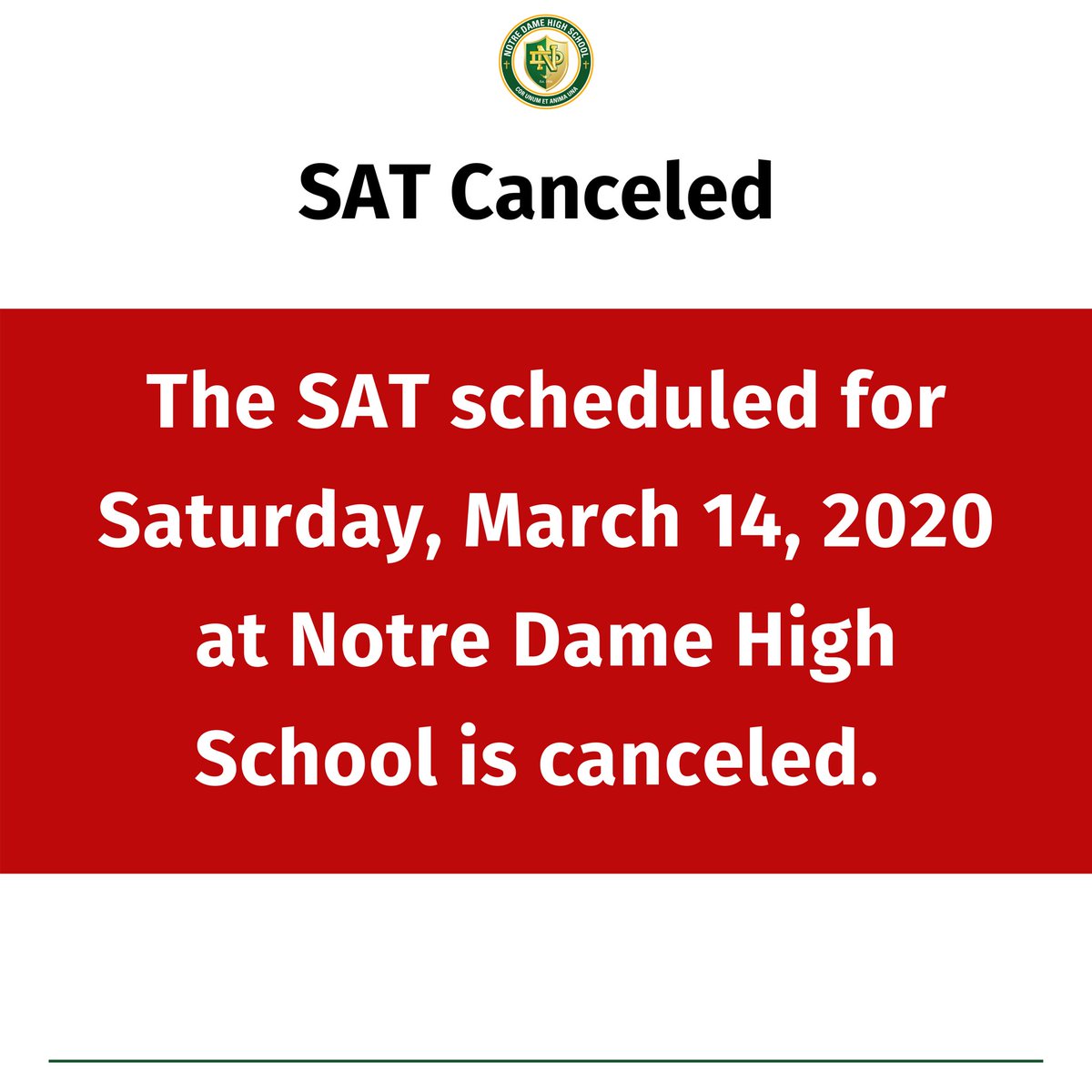 NDHSRiverside's tweet photo. The SAT scheduled for tomorrow Saturday, March 14th has been canceled. College Board will reach out to students with further information. Communication to our families regarding regular class schedules and events will continue as they become available. https://t.co/rnfTiFK87c