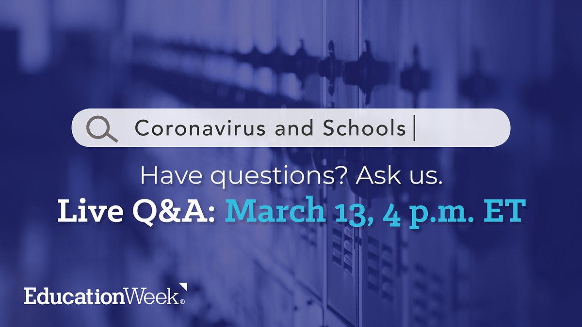 educationweek's tweet photo. Now's your chance to ask your big questions about how schools should be responding to #coronavirus.

Join EdWeek's @l_maxwell for a Live Q&amp;A today starting now on our official Facebook page: https://t.co/1jzQrAzMQB https://t.co/A9G04bE3rs