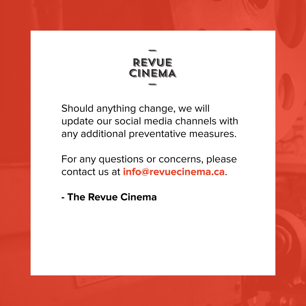 Our dearest members, fans, neighbours, and friends—a note on our operations and practices in the wake of COVID-19 as of Friday, March 13: