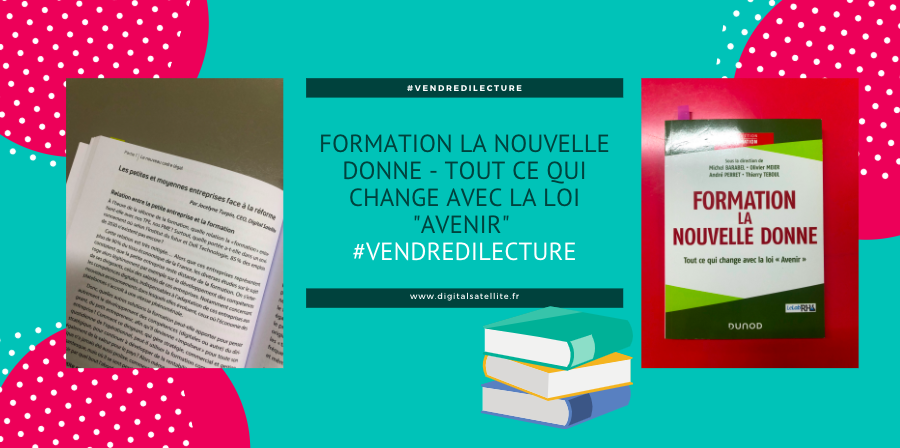 digit_satellite's tweet photo. #VendrediLecture 📚Pour ce premier #vendredilecture découvrez avec @digit_satellite , l’un des contributeurs ➡️ « Formation, la nouvelle donne »
@barabelm
👉L’ouvrage expose la vision des experts sur l’avenir de la #formation professionnelle. 🚀
#RH #Transfodigitallearning https://t.co/NMHV03hYnz