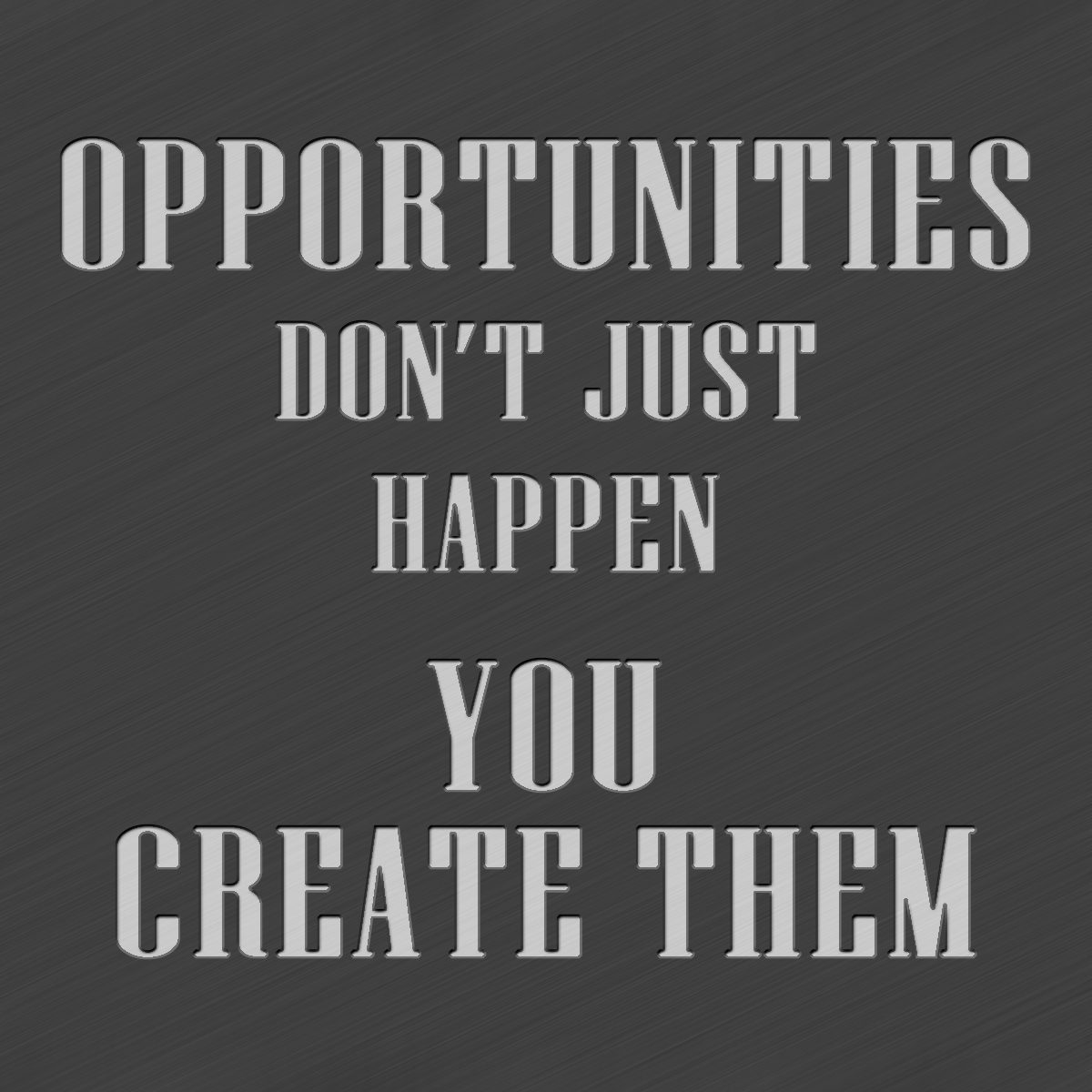 TheSeanCrabtree's tweet photo. "Opportunities don't just happen, you create them." https://t.co/xzBXeKvpO1
