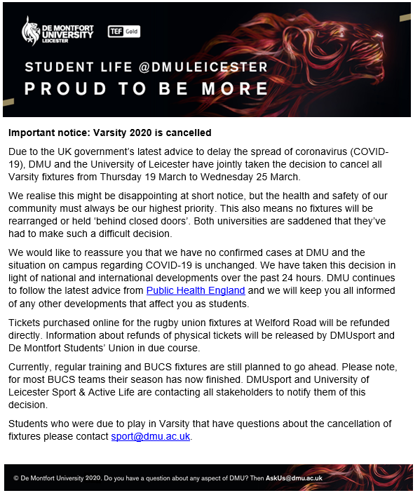 DMUsports's tweet photo. VARSITY | Today, DMU and UoL have made the joint decision to cancel our upcoming Varsity series due to the ongoing coronavirus outbreak, please see below the update for our DMU students: https://t.co/AVnI69cjRw