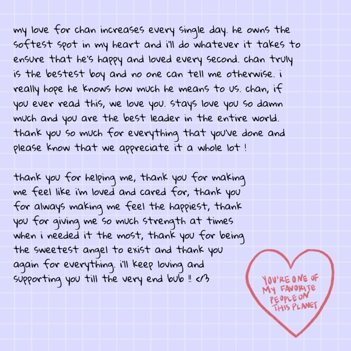 S0FTIEH4N's tweet photo. not really good with words but chan deserves this. i hope he knows how great of a leader he is, really :( much love for chan ahh 🥺💌
#lettersforchan https://t.co/R53vM2lkbQ