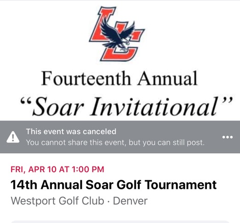 As much as it pains me to do this, but in response to the recent suspension of spring athletics, the LCS Boosters SOAR Golf Tournament has been cancelled