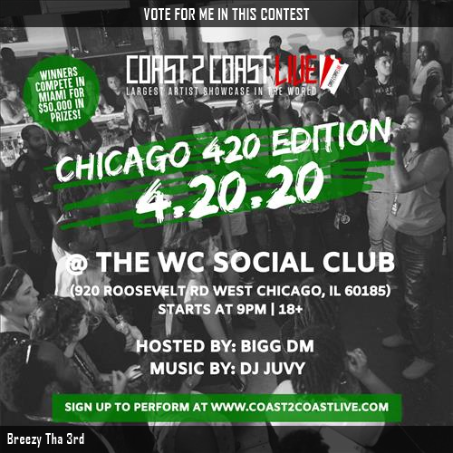 StoneKicksHeads's tweet photo. Just voted for @br33zyofficial to perform for $50K Prize at #Chicago Edition 4/20/20! https://t.co/iaLaWjNIMh #Coast2Coast https://t.co/aCjeU9Yyt6