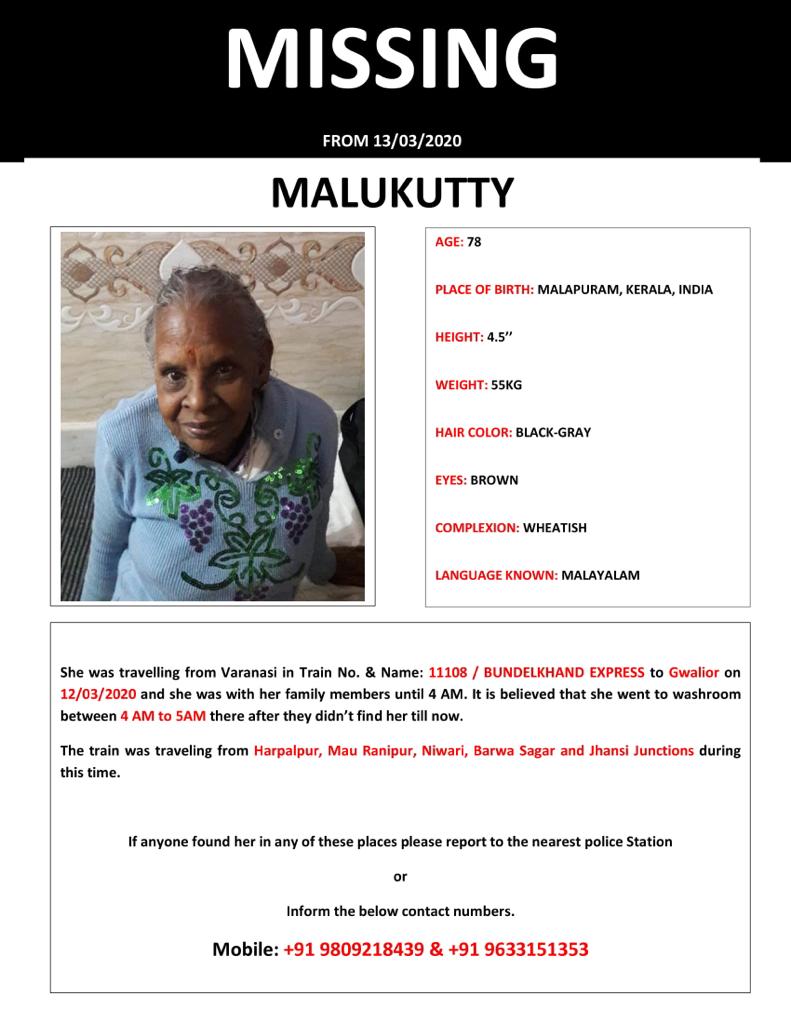 *** Missing Person from Bundelkhand Express Train *** 

Name- MalluKutty, Age-78(Female) from Kerala has been missing since 12-03-2020 from Bundelkhand Express Train. pls check attached Photo.

Please Share. <a href="/RailwaySeva/">RailwaySeva</a> 

#missingperson #bundelkhand #Jhansi #IndianRailways