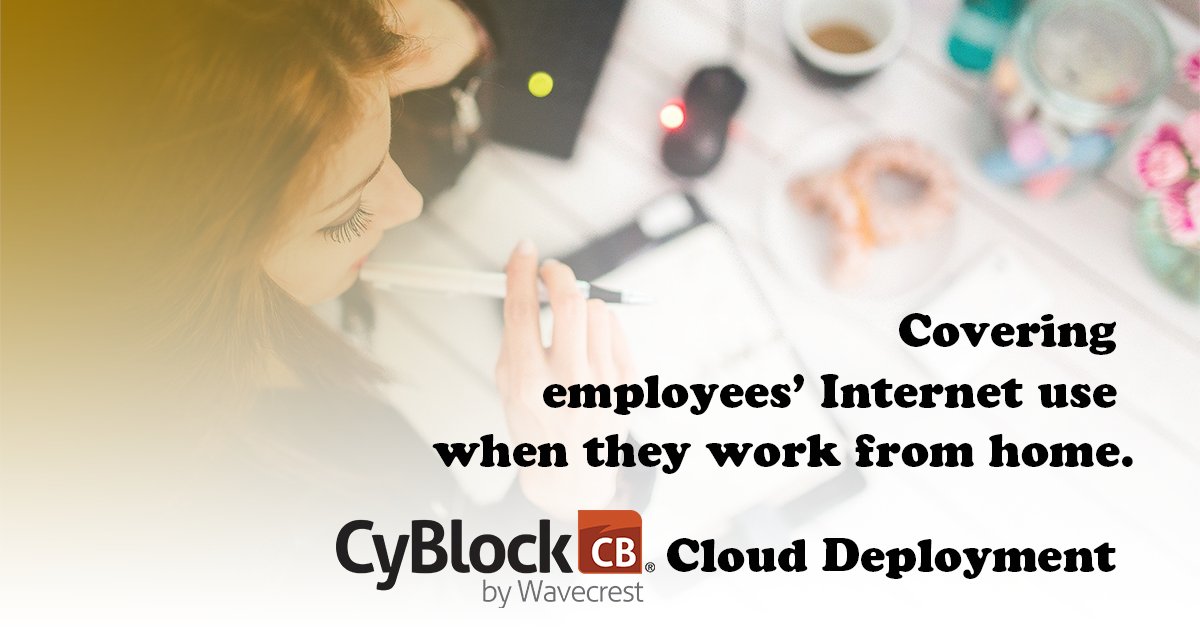 WavecrestNet's tweet photo. Specifically built to serve roaming users, CyBlock Cloud follows users to wherever they are working, even working from home.
https://t.co/QpH9irkLRZ
#cyblock
#cloud
#homebasedoffice
#socialdistancing
#employee
#filtering
#internet
#remote
#employeemonitoring
#webreports
#covid19 https://t.co/rjTDm2UfRI